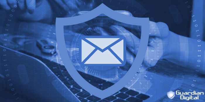Guardian Digital Cloud Email Security Addresses Critical Shortcomings in Email Protection, Reduces Management Complexity