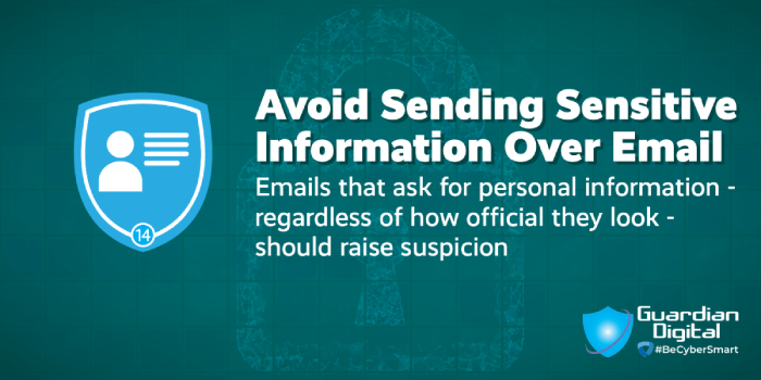 Avoid Sending Sensitive Information Over Email